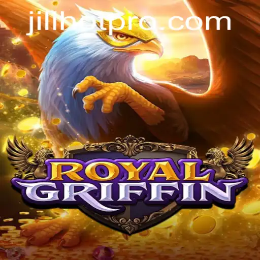Exploring RoyalGriffin: A Deep Dive into Jili Hot's Latest Gaming Sensation